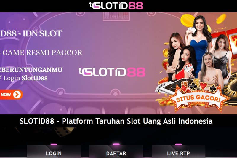 Slotid88 – Website Judi Slot Online Gampang Jakot!