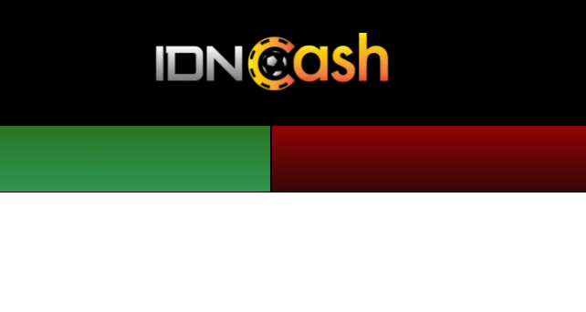 Idncash | Agen Judi IDN Poker Online Gacor 2024 Indonesia